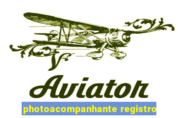 photoacompanhante registro